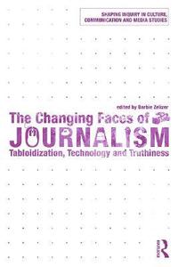 bokomslag The Changing Faces of Journalism