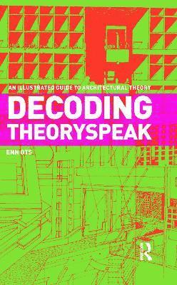 Enn Ots, USA) Ots, Enn (Florida A&M University - Decoding Theoryspeak, Inbunden