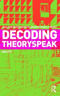 bokomslag Decoding Theoryspeak