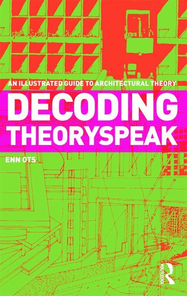 bokomslag Decoding Theoryspeak