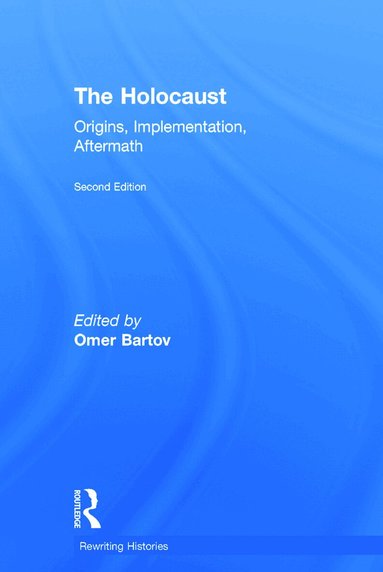 Omer Bartov - Holocaust, Inbunden