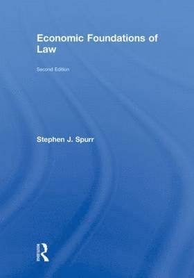 Economic Foundations of Law second edition 1