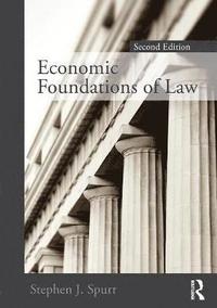 bokomslag Economic Foundations of Law second edition