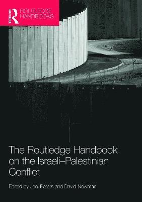 Routledge Handbook on the Israeli-Palestinian Conflict 1