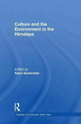 bokomslag Culture and the Environment in the Himalaya