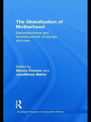 The Globalization of Motherhood 1