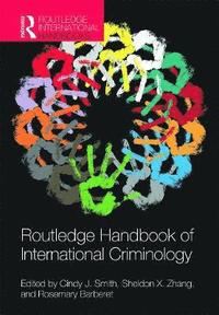 bokomslag Routledge Handbook of International Criminology