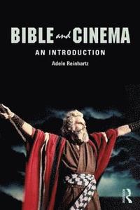 bokomslag Bible and Cinema: An Introduction