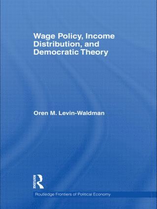 bokomslag Wage Policy, Income Distribution, and Democratic Theory