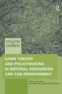 bokomslag Game Theory and Policy Making in Natural Resources and the Environment