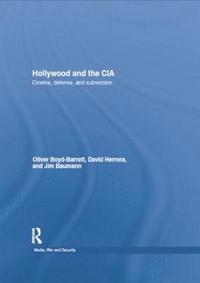 bokomslag Hollywood and the CIA