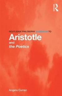 bokomslag Routledge Philosophy Guidebook to Aristotle and the Poetics
