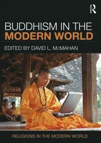 bokomslag Buddhism in the Modern World