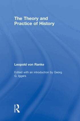 Leopold von Ranke, Georg G. Iggers - Theory and Practice of History, Inbunden