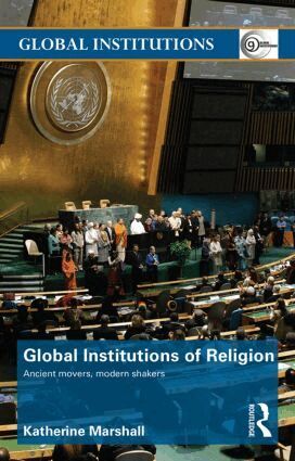 Katherine Marshall - Global Institutions of Religion, Häftad
