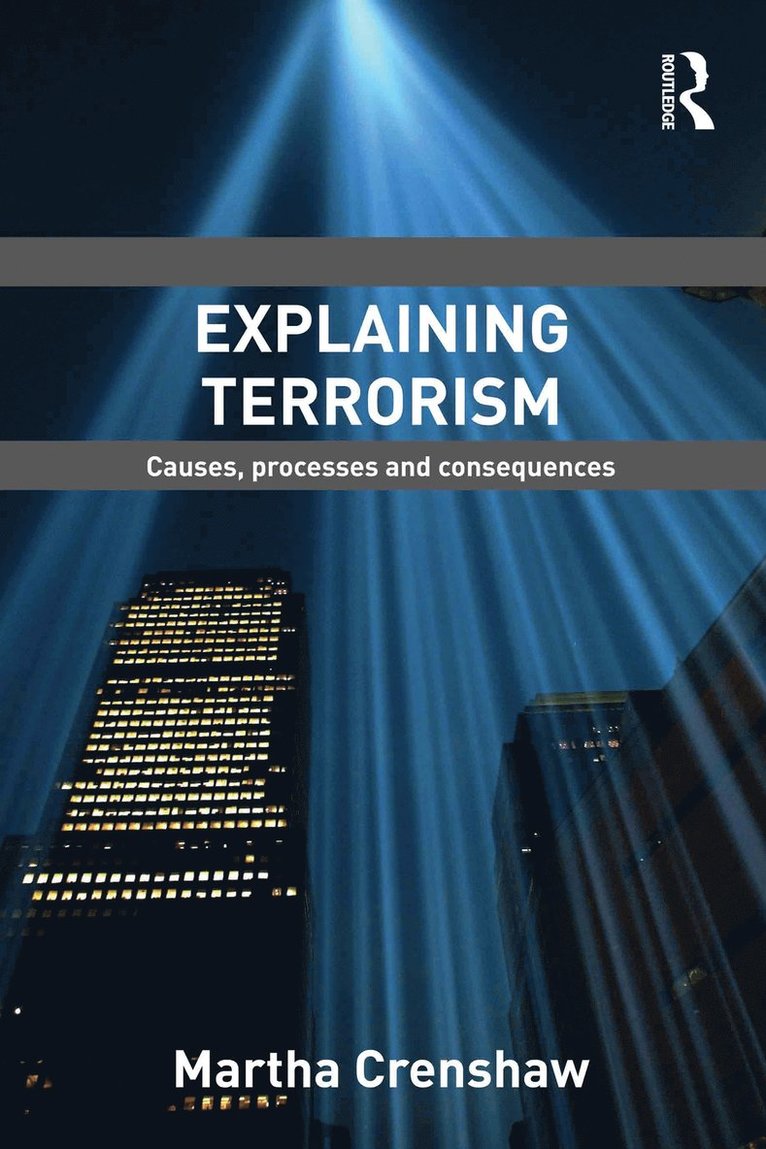 Martha Crenshaw, CA) Crenshaw, Martha (Stanford University - Explaining Terrorism, Häftad