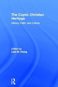 bokomslag The Coptic Christian Heritage