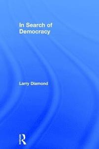 bokomslag In Search of Democracy