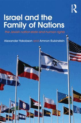 Alexander Yakobson, Amnon Rubinstein - Israel and the Family of Nations, Häftad