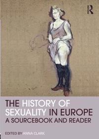 bokomslag The History of Sexuality in Europe