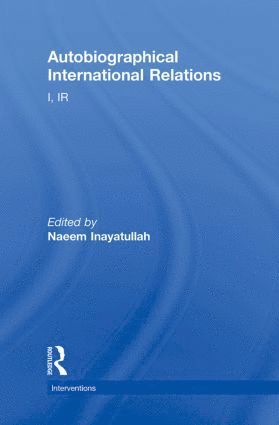 bokomslag Autobiographical International Relations