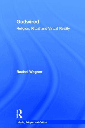Rachel Wagner - Godwired, Inbunden