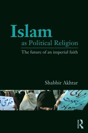 bokomslag Islam as Political Religion