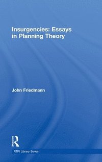 bokomslag Insurgencies: Essays in Planning Theory