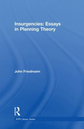 bokomslag Insurgencies: Essays in Planning Theory