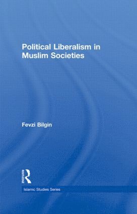 bokomslag Political Liberalism in Muslim Societies