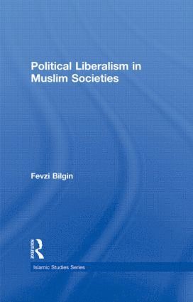 bokomslag Political Liberalism in Muslim Societies