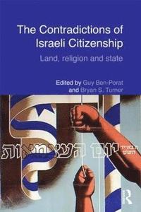 bokomslag The Contradictions of Israeli Citizenship