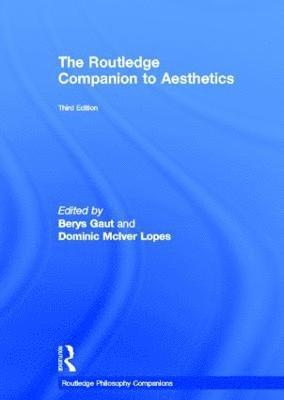 The Routledge Companion to Aesthetics 1