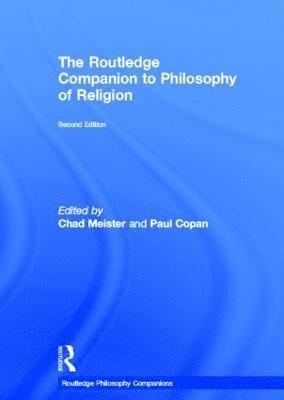 Routledge Companion to Philosophy of Religion 1