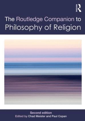 Chad Meister, Paul Copan - Routledge Companion to Philosophy of Religion, Häftad