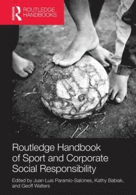 Routledge Handbook of Sport and Corporate Social Responsibility 1