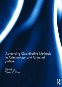 bokomslag Advancing Quantitative Methods in Criminology and Criminal Justice