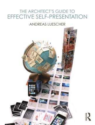 Architect's Guide to Effective Self-Presentation 1