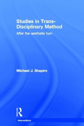 Studies in Trans-Disciplinary Method 1