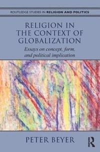 bokomslag Religion in the Context of Globalization
