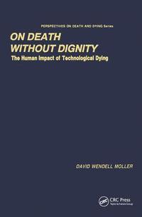 bokomslag On Death without Dignity