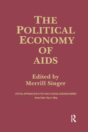Merrill Singer - Political Economy of AIDS, Häftad