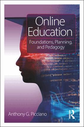 Anthony G. Picciano - Online Education, Häftad
