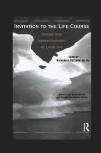 bokomslag Invitation to the Life Course