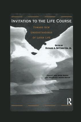 Richard Settersten - Invitation to the Life Course, Häftad