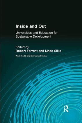 Robert Forrant, Linda Silka - Inside and Out, Häftad