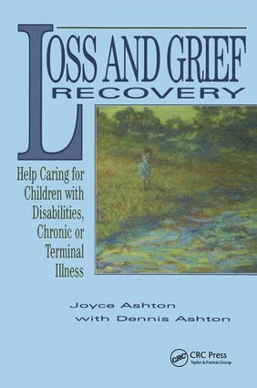 Joyce Ashton, Dennis Ashton - Loss and Grief Recovery, Häftad