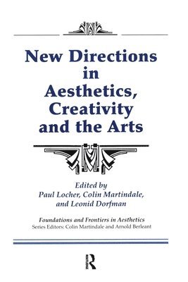 New Directions in Aesthetics, Creativity and the Arts 1