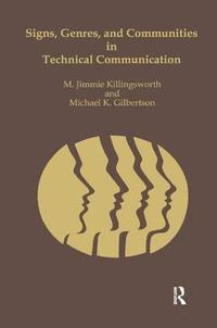 bokomslag Signs, Genres, and Communities in Technical Communication