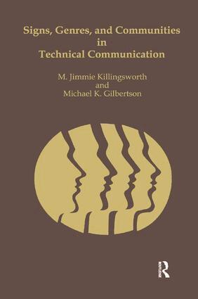 M. Jimmie Killingsworth, Michael Gilbertson - Signs, Genres, and Communities in Technical Communication, Häftad